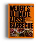 Weber's Ultimate Aussie Barbecue 1