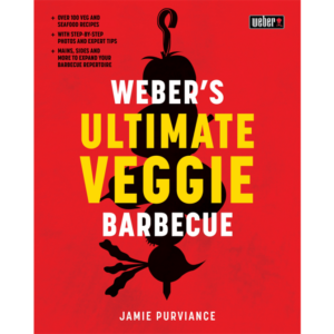 Weber's Ultimate Veggie Barbecue